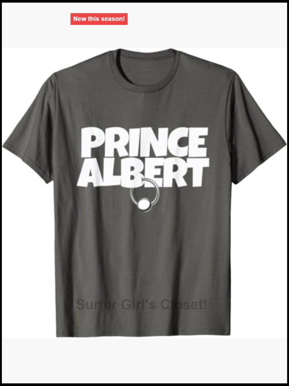 Prince Albert Penis Piercing T-Shirt Novelty Exotic Apparel